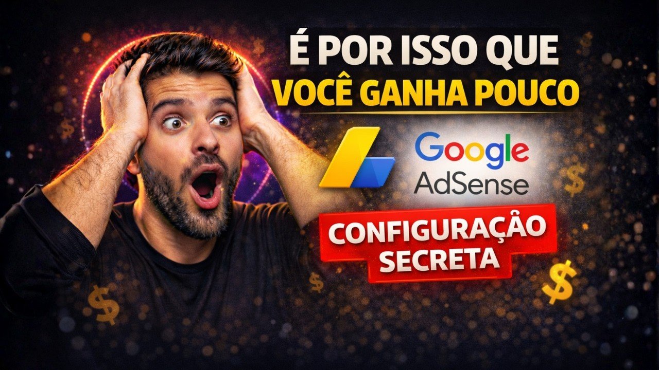 Por Que Seu Site Não Dá Dinheiro no AdSense (2026)
